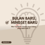 Bulan baru Mindset Baru